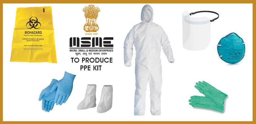 MSME TO PRODUCE PPE KIT