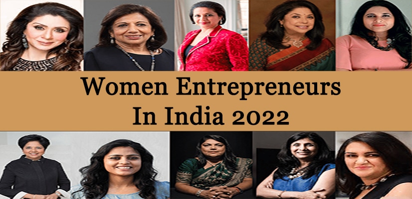 Women Entrepreneurs In India 2022