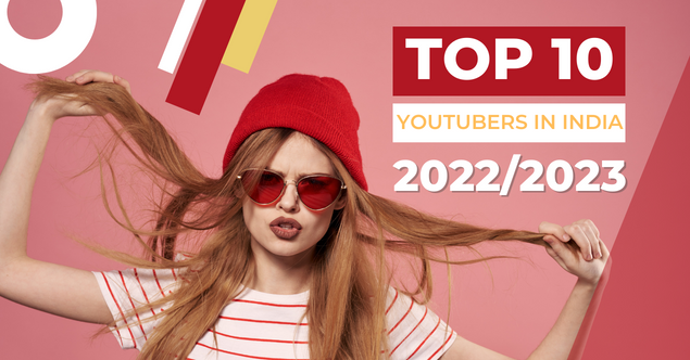 Top 10 Youtubers In India 2022/2023